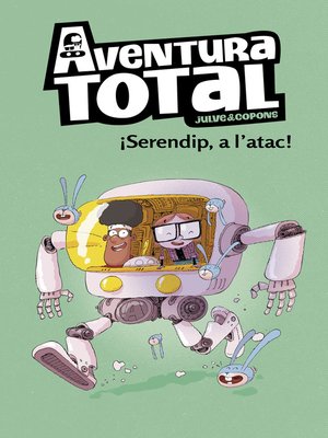 cover image of Aventura Total--Serendip a l'atac!